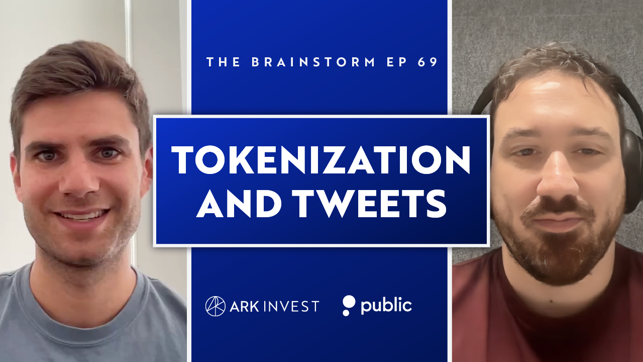ARK Invest_The Brainstorm_Ep 69_Video